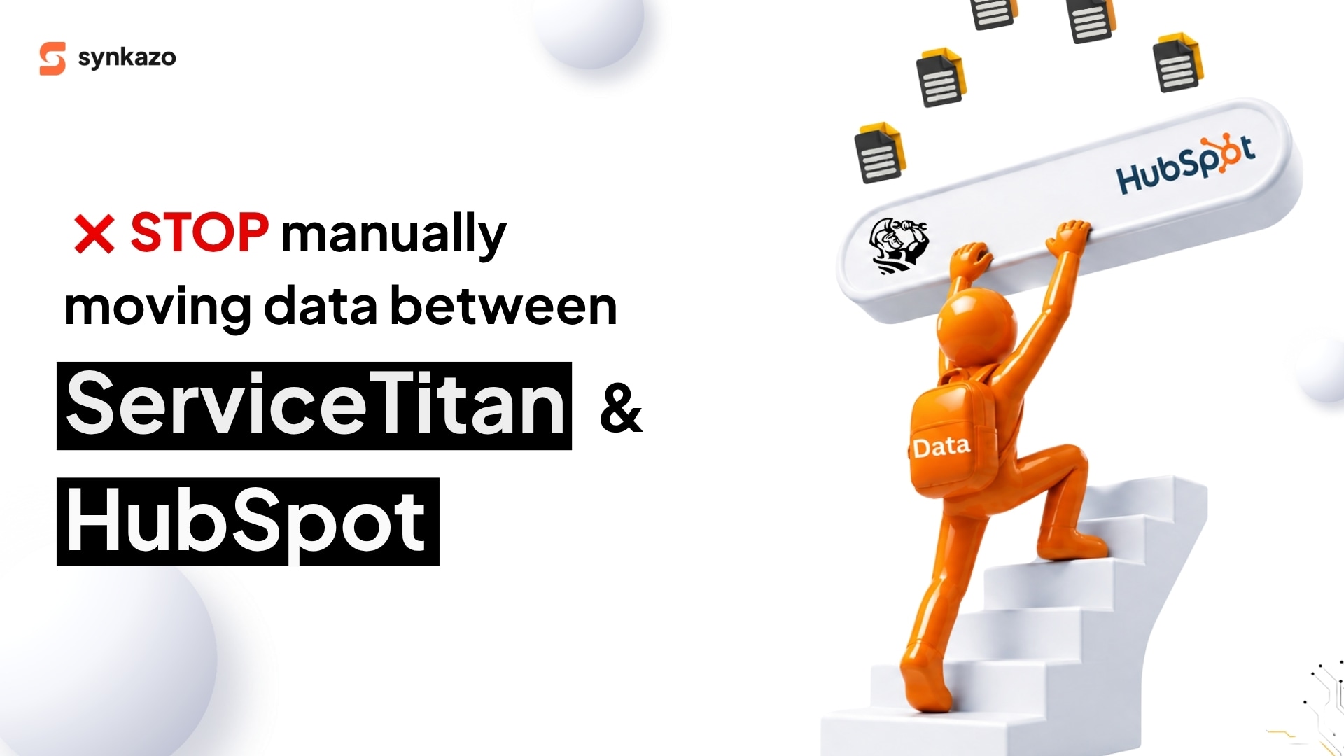 ServiceTitan and HubSpot connected to reduce manual data entry